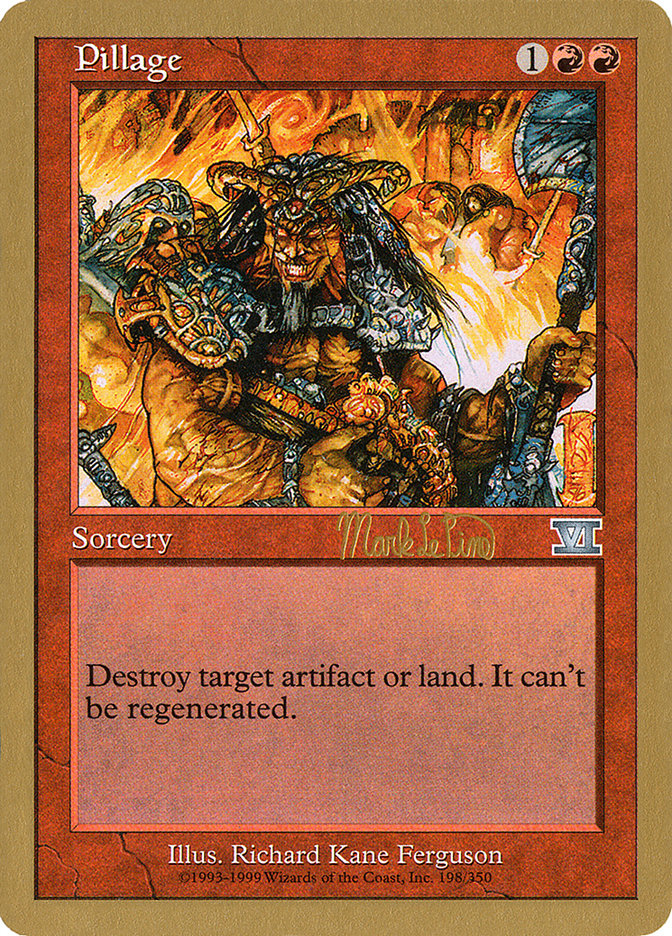 Pillage (Mark Le Pine) [World Championship Decks 1999] | L.A. Mood Comics and Games