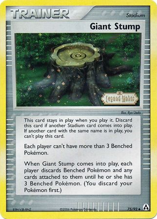 Giant Stump (75/92) (Stamped) [EX: Legend Maker] | L.A. Mood Comics and Games