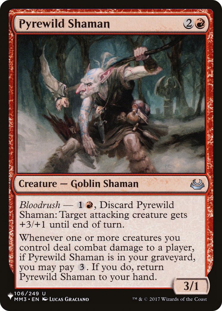 Pyrewild Shaman [The List] | L.A. Mood Comics and Games