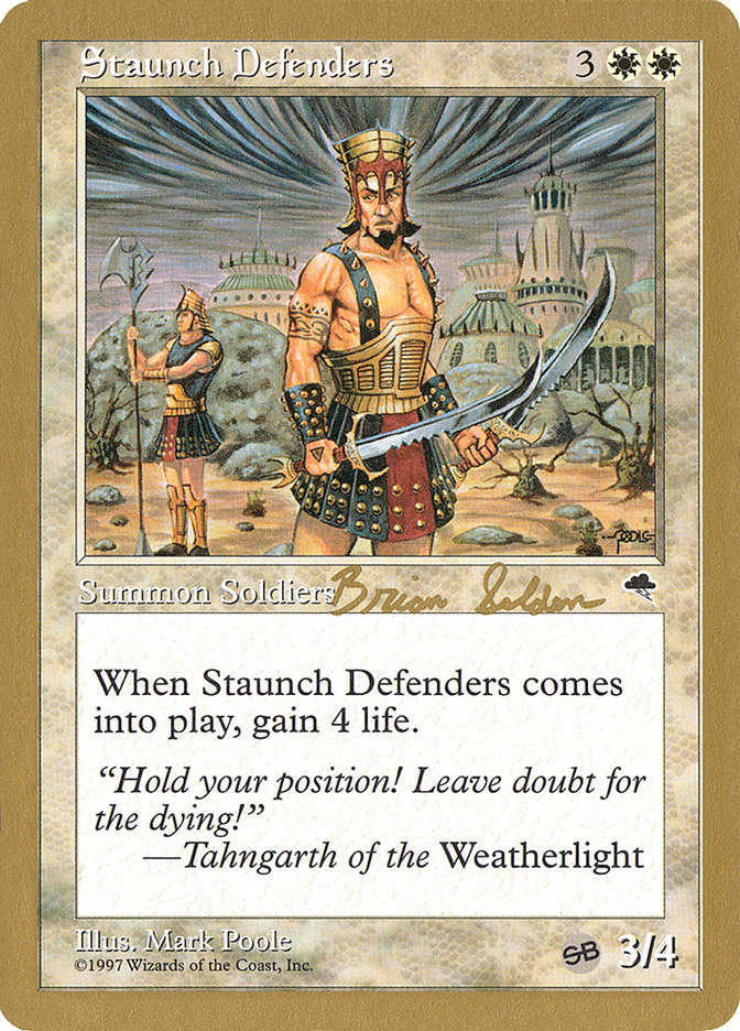 Staunch Defenders (Brian Selden) (SB) [World Championship Decks 1998] | L.A. Mood Comics and Games