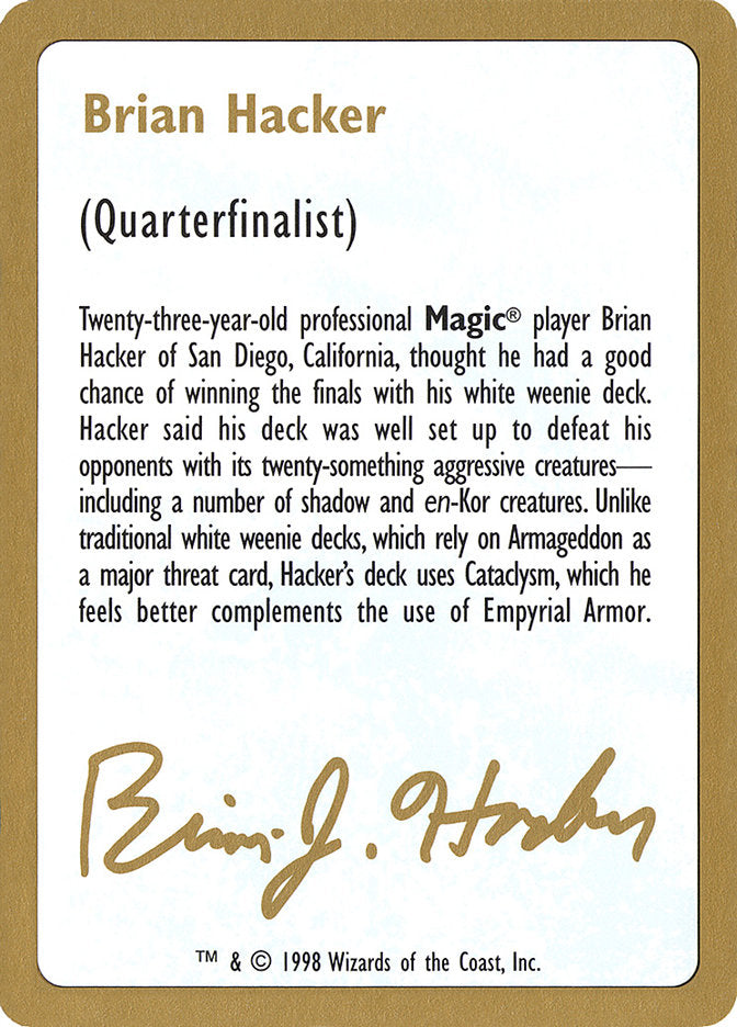 Brian Hacker Bio [World Championship Decks 1998] | L.A. Mood Comics and Games