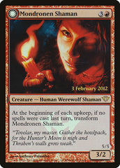 Mondronen Shaman // Tovolar's Magehunter (Launch) [Dark Ascension Promos] | L.A. Mood Comics and Games