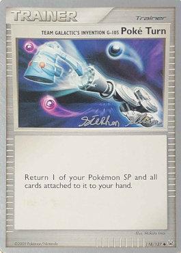 Team Galactic's Invention G-105 Poke Turn (118/127) (Luxdrill - Stephen Silvestro) [World Championships 2009] | L.A. Mood Comics and Games