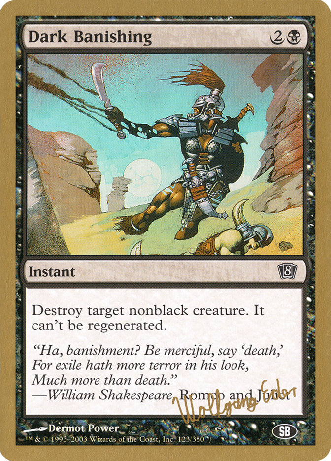 Dark Banishing (Wolfgang Eder) (SB) [World Championship Decks 2003] | L.A. Mood Comics and Games