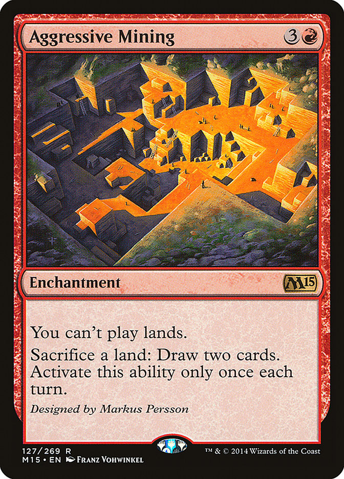 Aggressive Mining [Magic 2015] | L.A. Mood Comics and Games