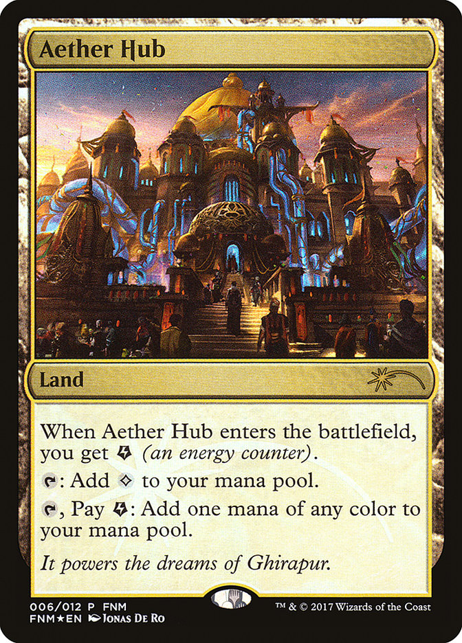Aether Hub [Friday Night Magic 2017] | L.A. Mood Comics and Games