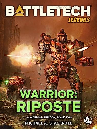 Battletech Warrior:  Riposte Hard Cover | L.A. Mood Comics and Games