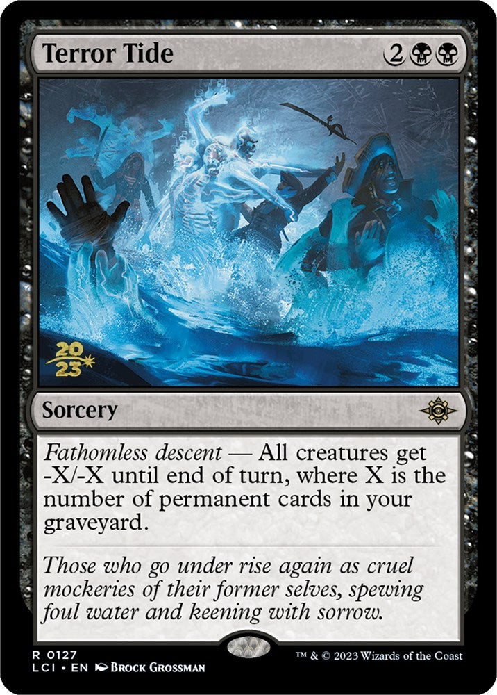 Terror Tide [The Lost Caverns of Ixalan Prerelease Cards] | L.A. Mood Comics and Games
