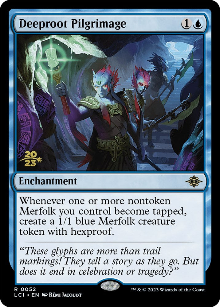 Deeproot Pilgrimage [The Lost Caverns of Ixalan Prerelease Cards] | L.A. Mood Comics and Games