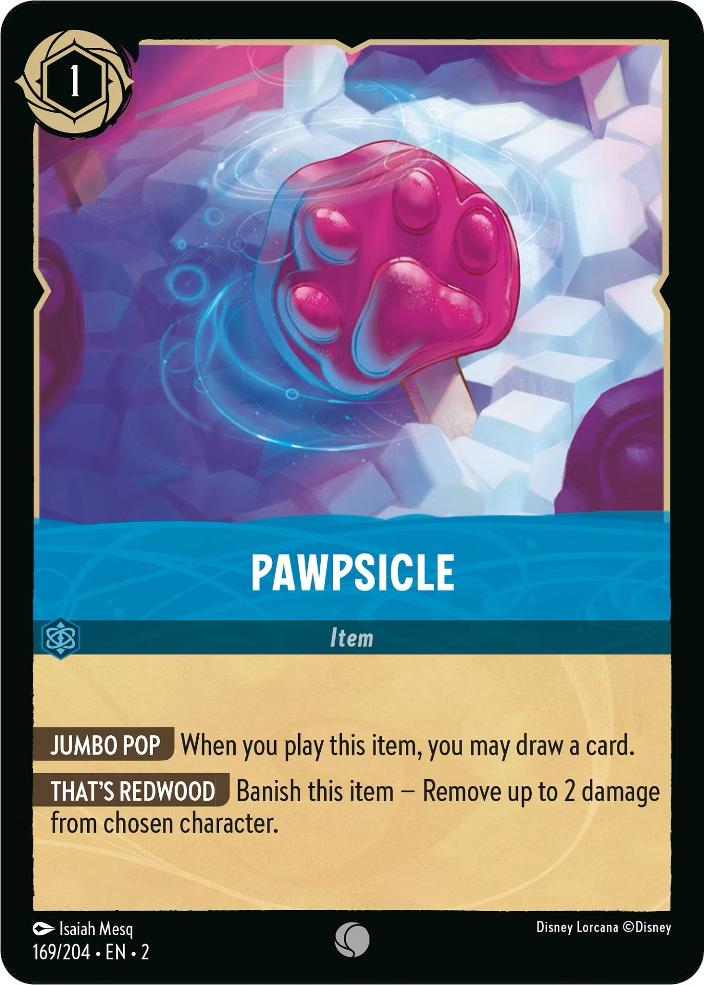 Pawpsicle (169/204) [Rise of the Floodborn] | L.A. Mood Comics and Games
