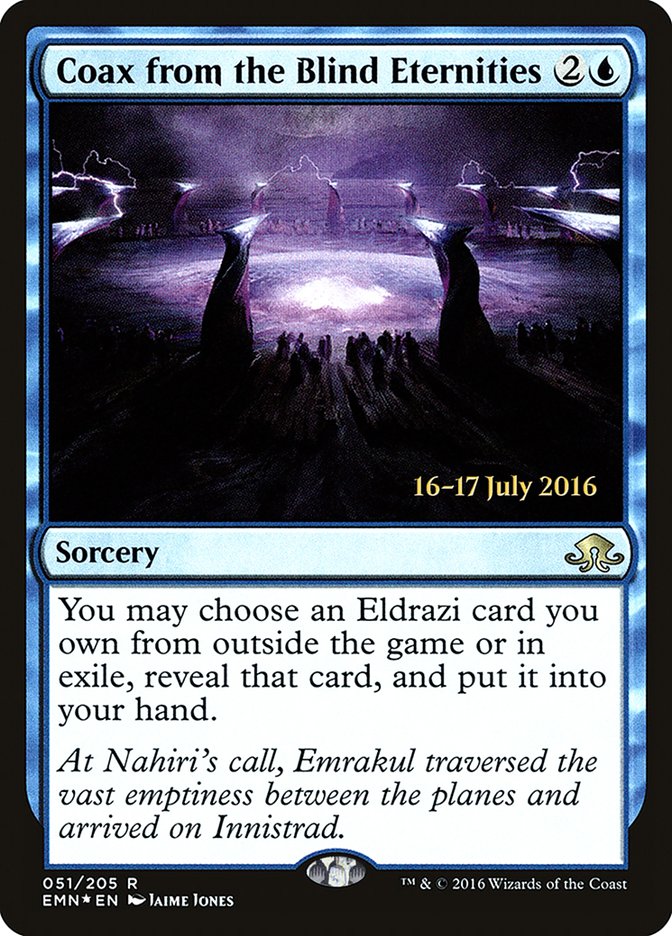 Coax from the Blind Eternities [Eldritch Moon Prerelease Promos] | L.A. Mood Comics and Games