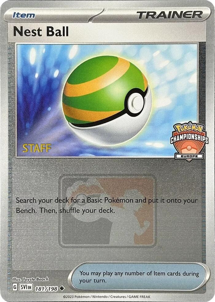 Nest Ball (181/198) (2024 Europe Championships Staff) [League & Championship Cards] | L.A. Mood Comics and Games