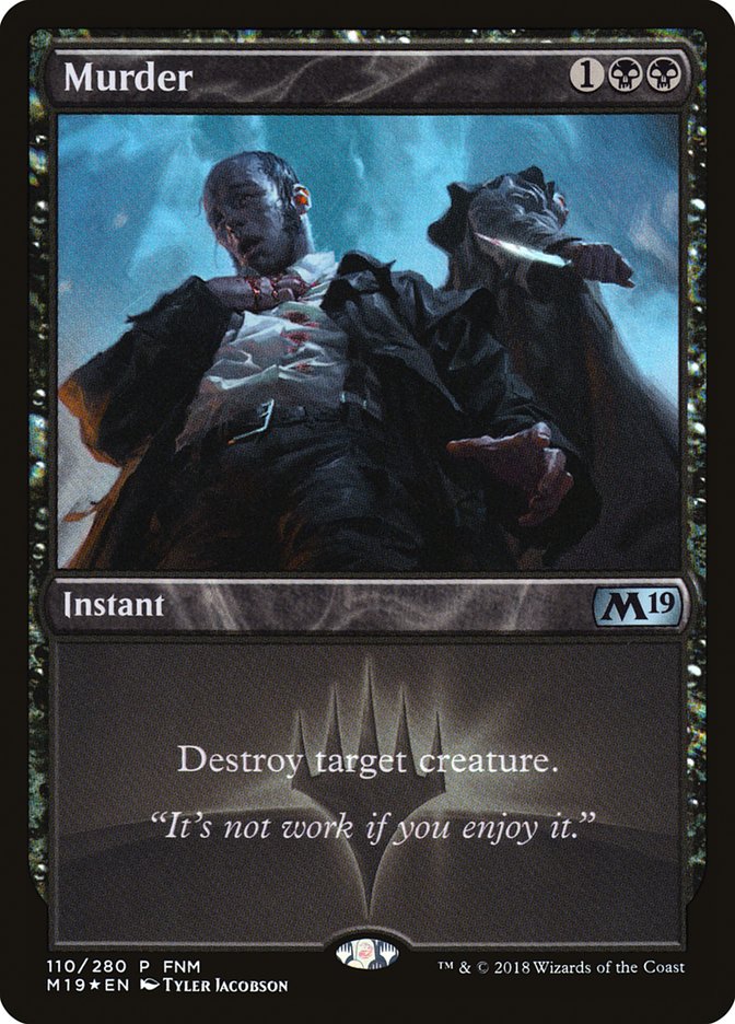 Murder (FNM) [Core Set 2019 Promos] | L.A. Mood Comics and Games