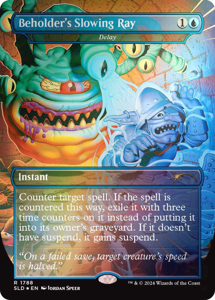 Beholder's Slowing Ray - Delay (Rainbow Foil) [Secret Lair Drop Series] | L.A. Mood Comics and Games