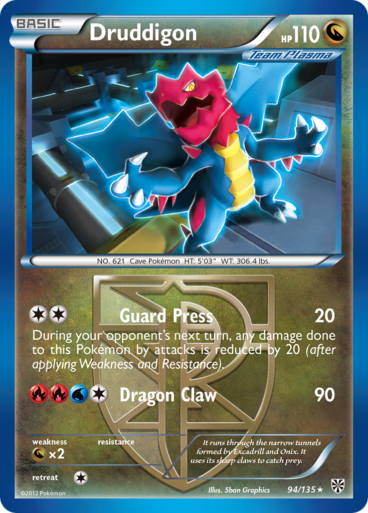 Druddigon (94/135) [Black & White: Plasma Storm] | L.A. Mood Comics and Games