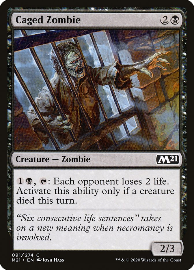 Caged Zombie [Core Set 2021] | L.A. Mood Comics and Games
