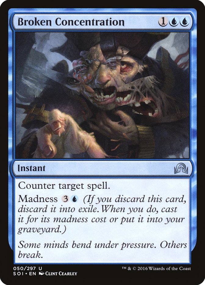 Broken Concentration [Shadows over Innistrad] | L.A. Mood Comics and Games