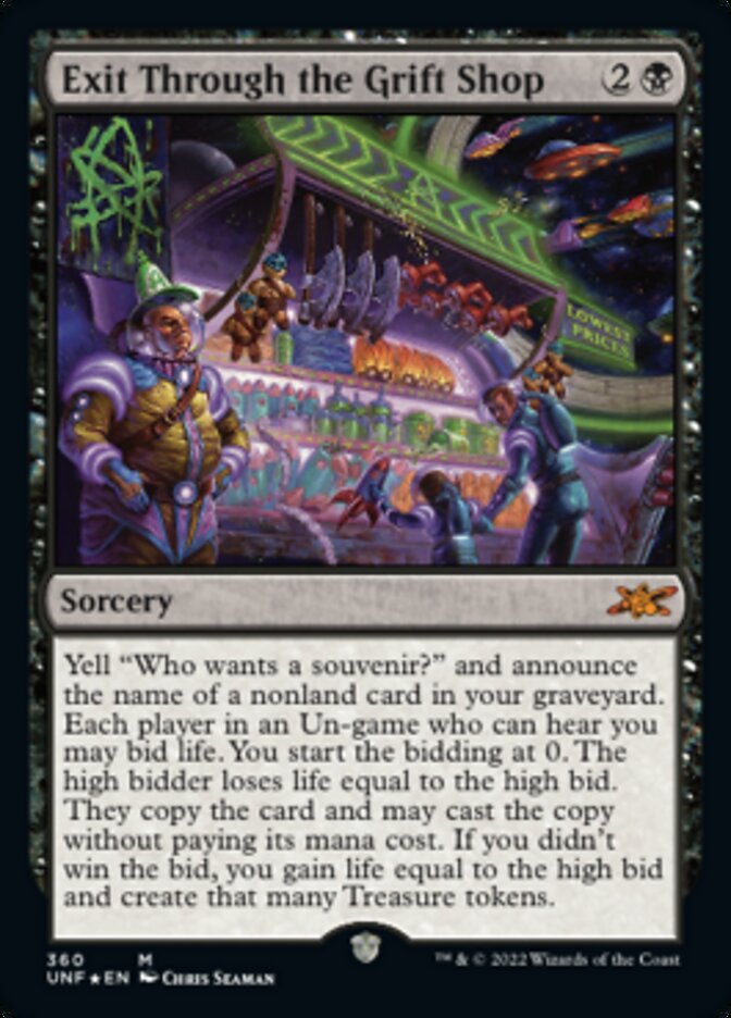 Exit Through the Grift Shop (Galaxy Foil) [Unfinity] | L.A. Mood Comics and Games