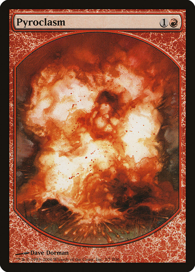 Pyroclasm [Magic Player Rewards 2006] | L.A. Mood Comics and Games