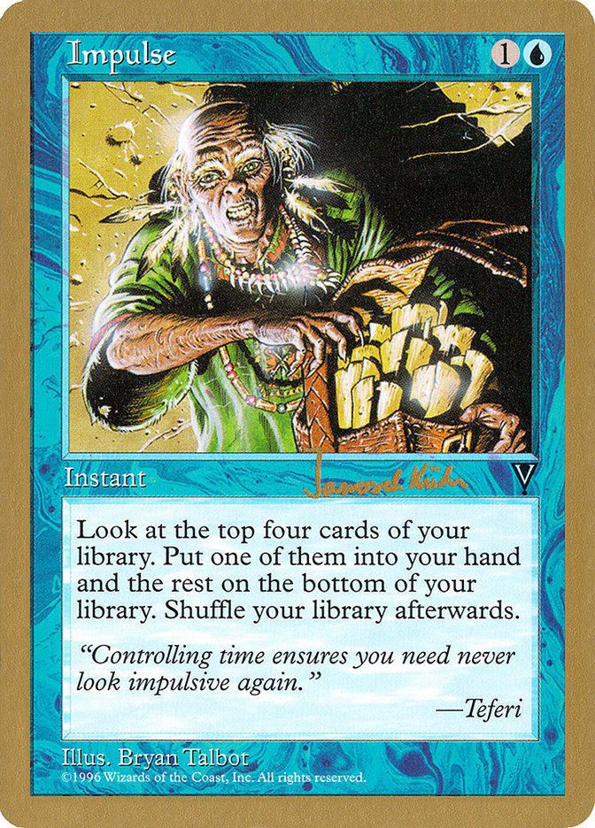 Impulse (Janosch Kuhn) [World Championship Decks 1997] | L.A. Mood Comics and Games