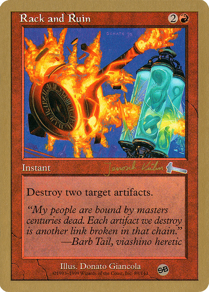 Rack and Ruin (Janosch Kuhn) (SB) [World Championship Decks 2000] | L.A. Mood Comics and Games