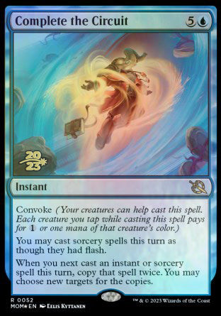 Complete the Circuit [March of the Machine Prerelease Promos] | L.A. Mood Comics and Games