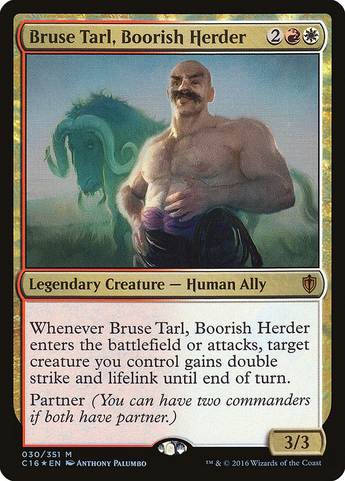 Bruse Tarl, Boorish Herder [Commander 2016] | L.A. Mood Comics and Games