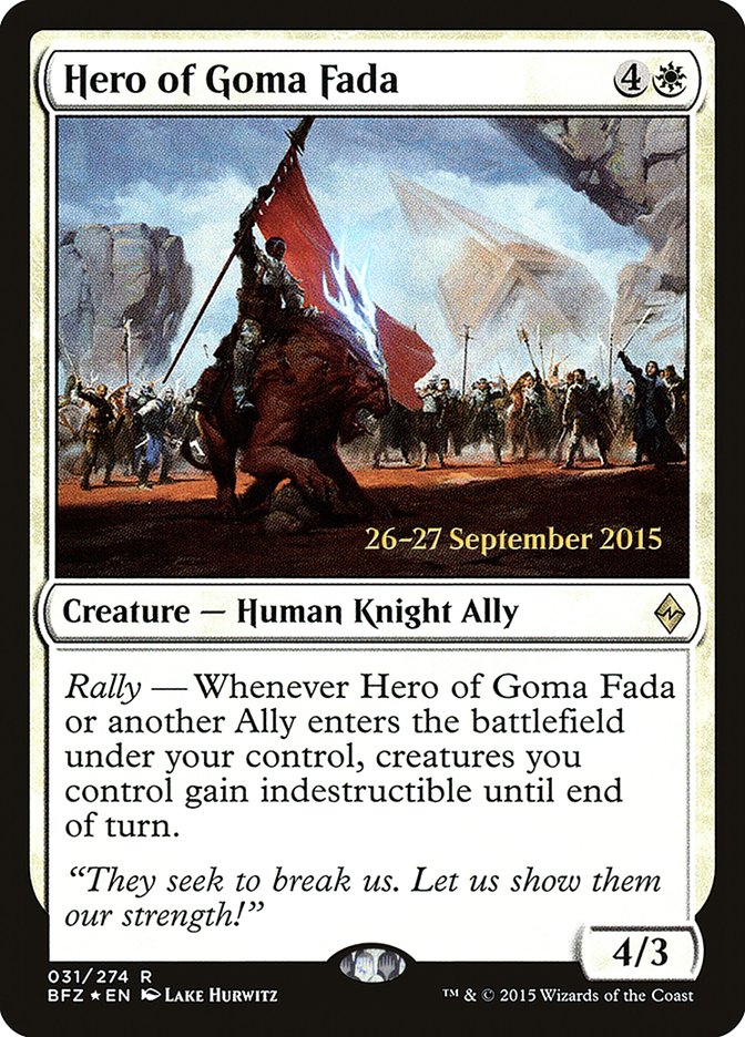 Hero of Goma Fada [Battle for Zendikar Prerelease Promos] | L.A. Mood Comics and Games