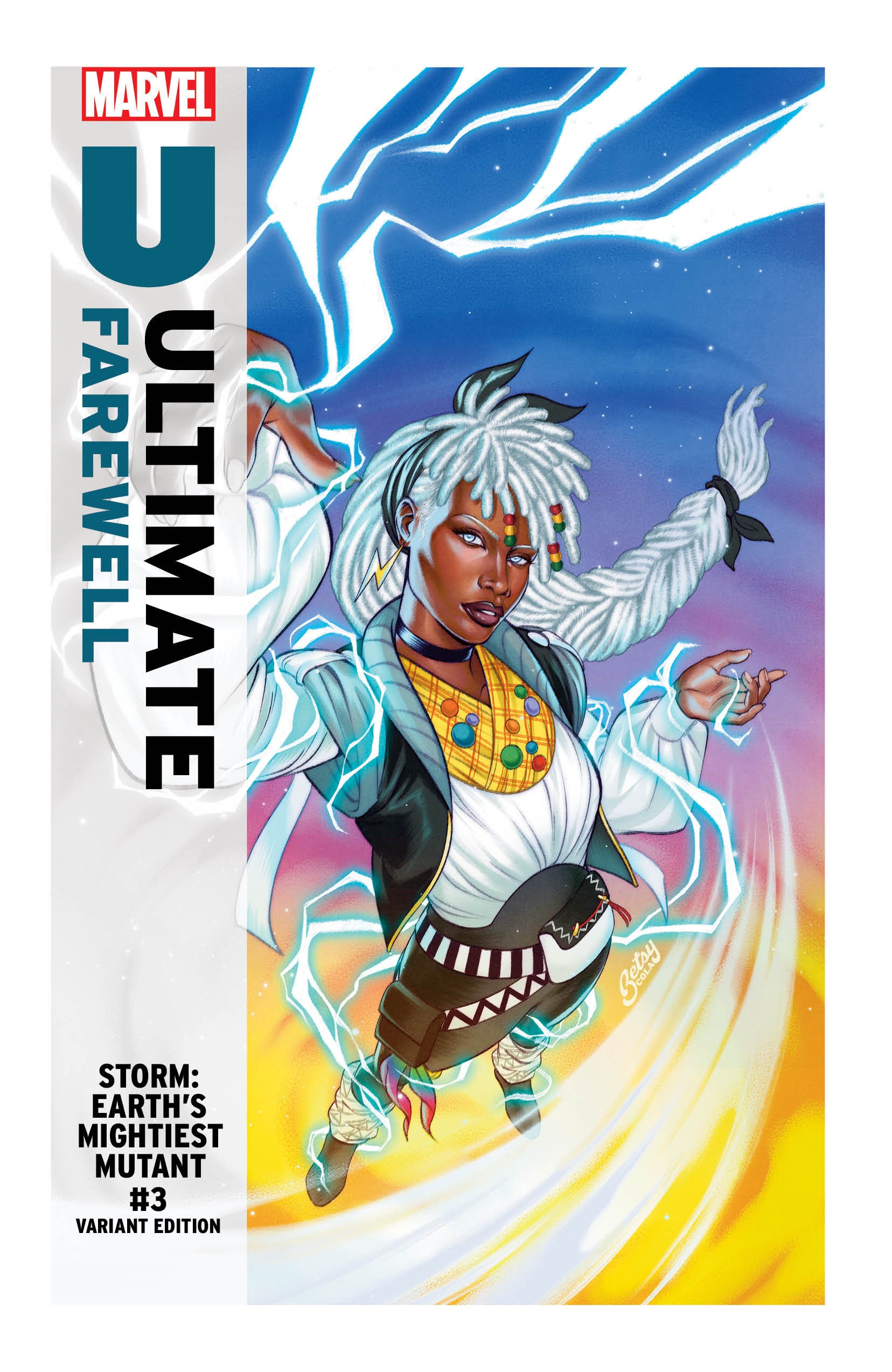 Storm: Earth's Mightiest Mutant #3 Betsy Cola Ultimate Farewell Variant | L.A. Mood Comics and Games