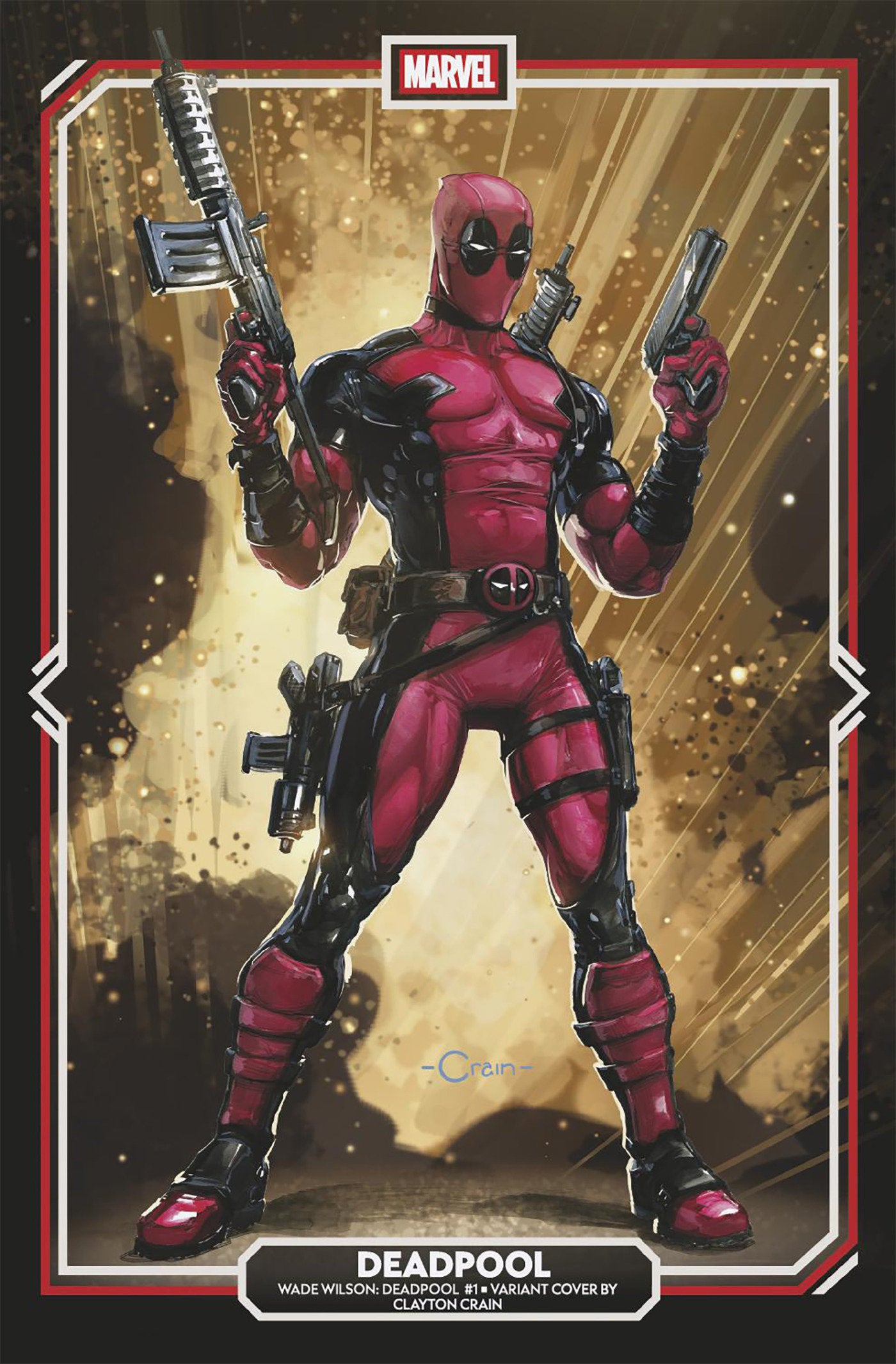 Wade Wilson: Deadpool #1 Clayton Crain Variant | L.A. Mood Comics and Games