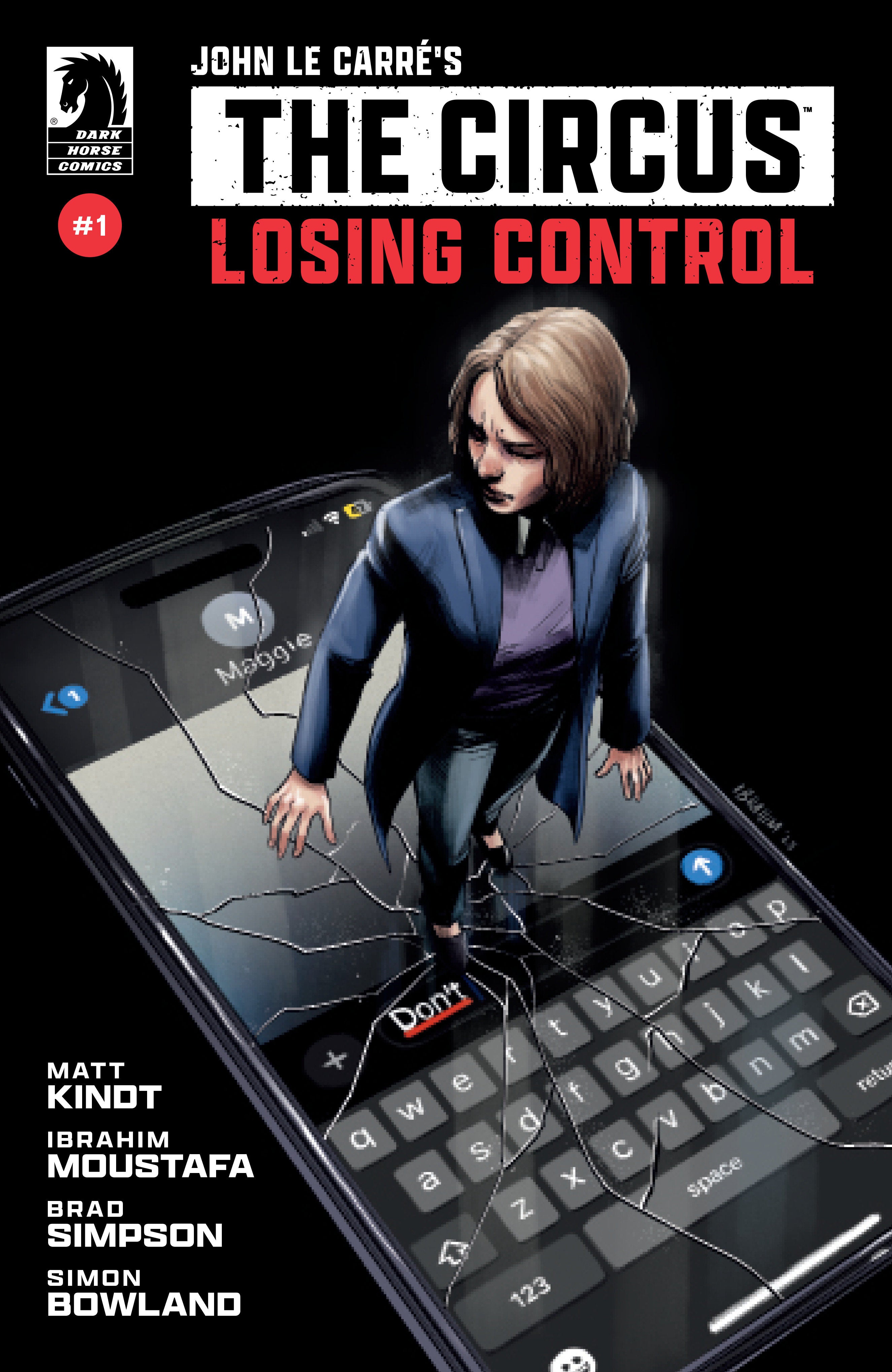 John Le Carré's : The Circus Losing Control #1 (Cover A) (Ibrahim Moustafa) | L.A. Mood Comics and Games