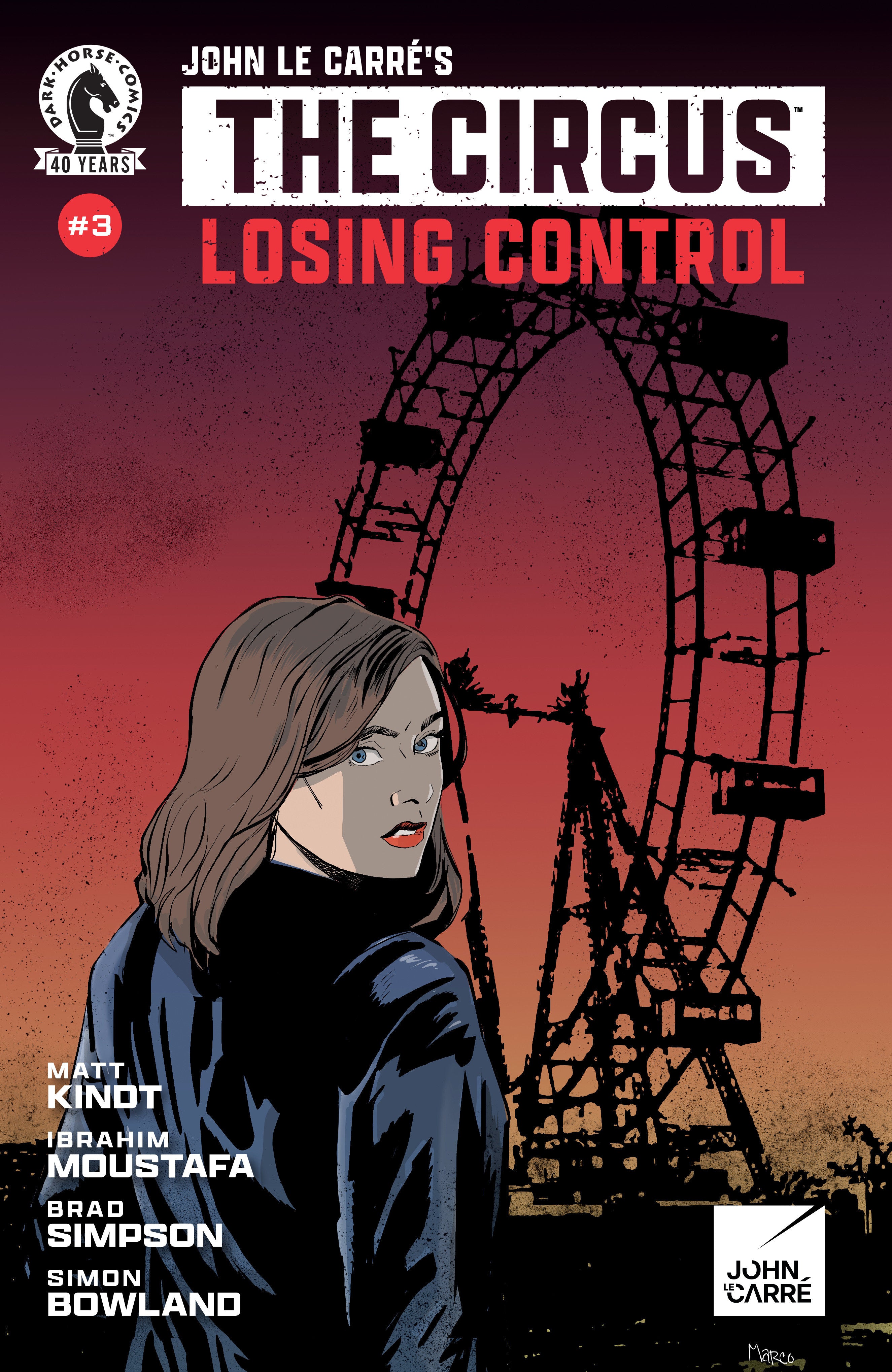 John Le Carre's: The Circus  Losing Control #3 (Cover A) (Maro Finnegan) | L.A. Mood Comics and Games