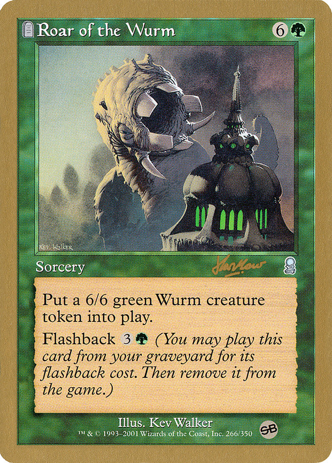 Roar of the Wurm (Sim Han How) (SB) [World Championship Decks 2002] | L.A. Mood Comics and Games