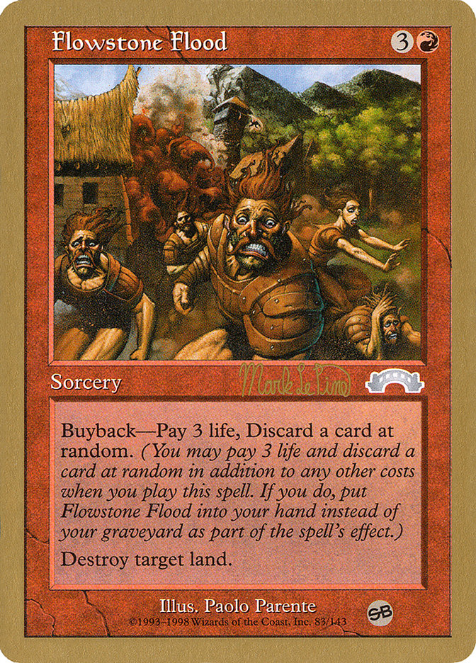 Flowstone Flood (Mark Le Pine) (SB) [World Championship Decks 1999] | L.A. Mood Comics and Games