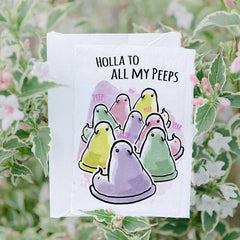 "Holla to my Peeps" Funny Peep Candy Card Happy Easter Card | L.A. Mood Comics and Games