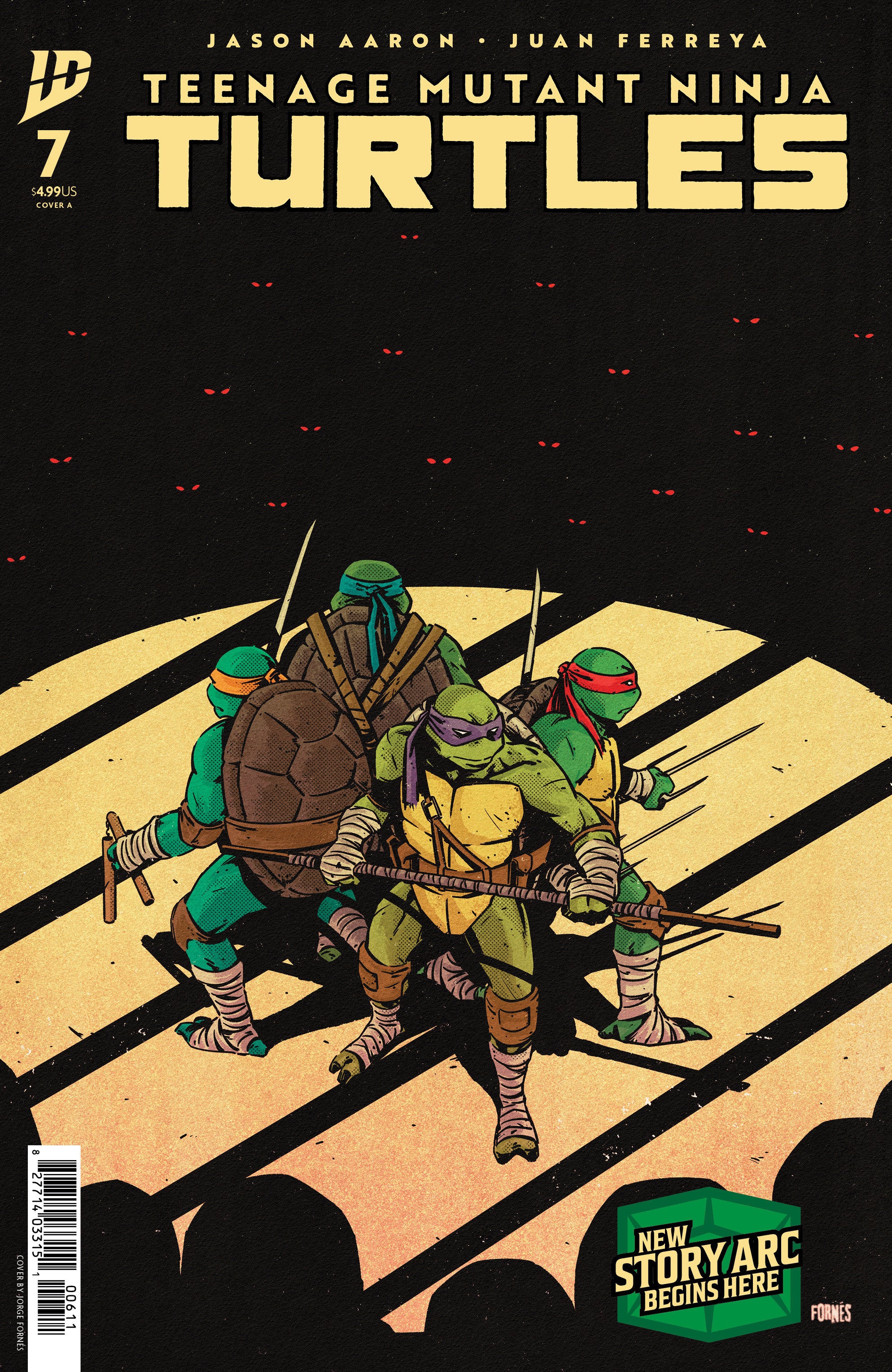 Teenage Mutant Ninja Turtles #7 Cover A (FornéS) | L.A. Mood Comics and Games