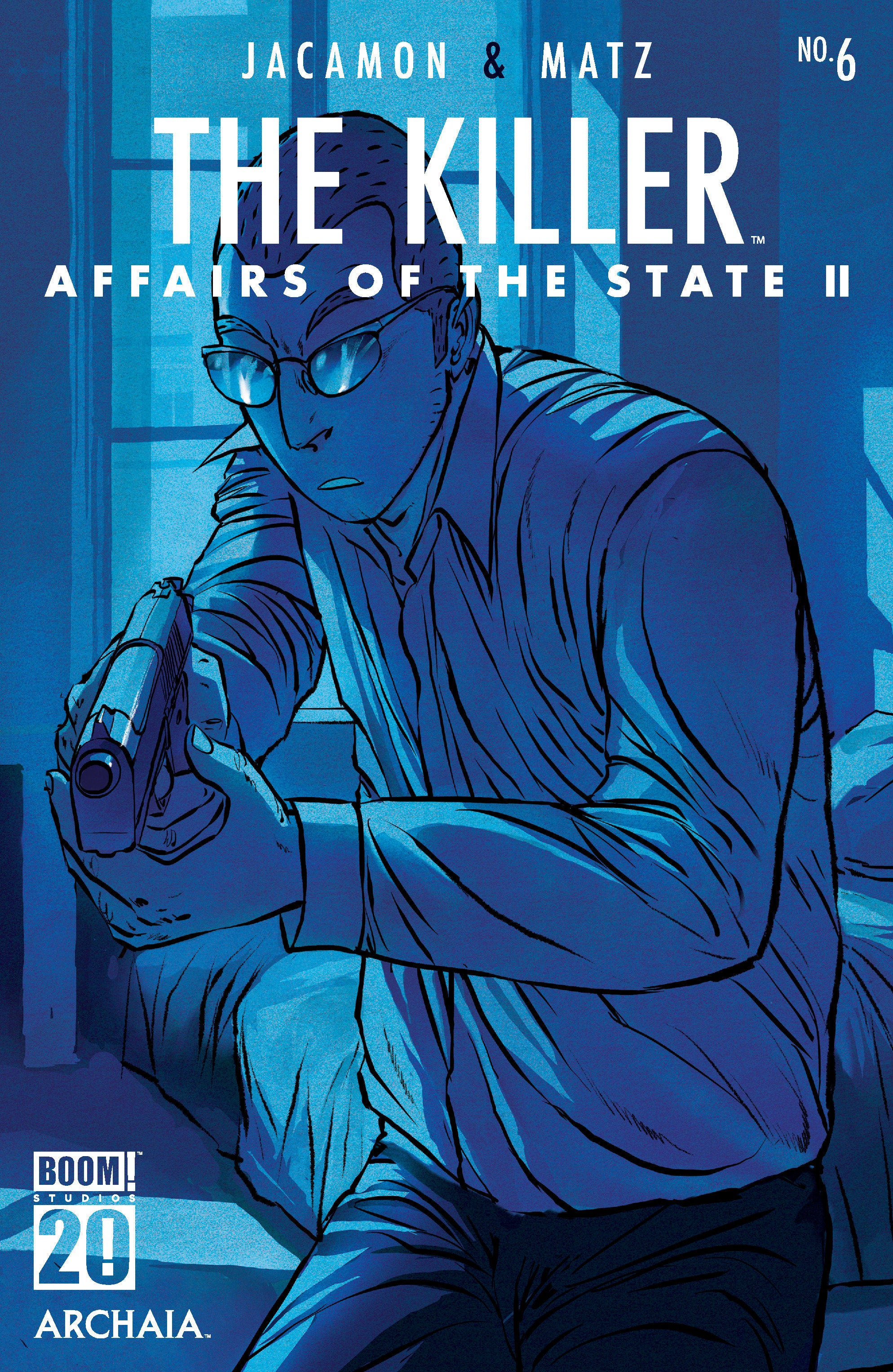 The Killer: Affairs Of The State II #6 A Main (Dressed, Jacamon) | L.A. Mood Comics and Games