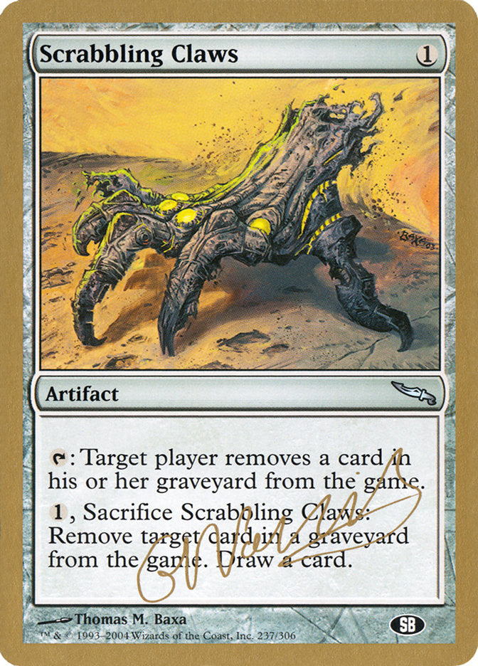 Scrabbling Claws (Gabriel Nassif) (SB) [World Championship Decks 2004] | L.A. Mood Comics and Games