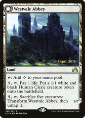 Westvale Abbey // Ormendahl, Profane Prince [Shadows over Innistrad Prerelease Promos] | L.A. Mood Comics and Games