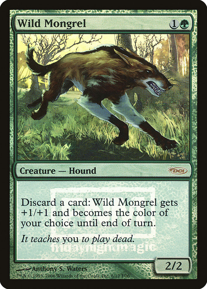 Wild Mongrel [Friday Night Magic 2006] | L.A. Mood Comics and Games