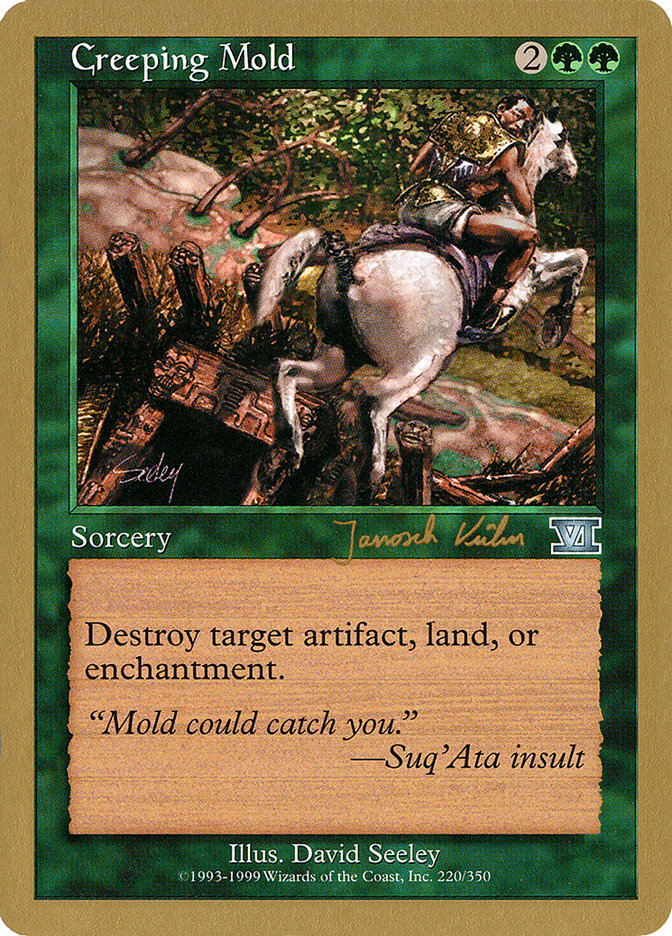 Creeping Mold (Janosch Kuhn) [World Championship Decks 2000] | L.A. Mood Comics and Games