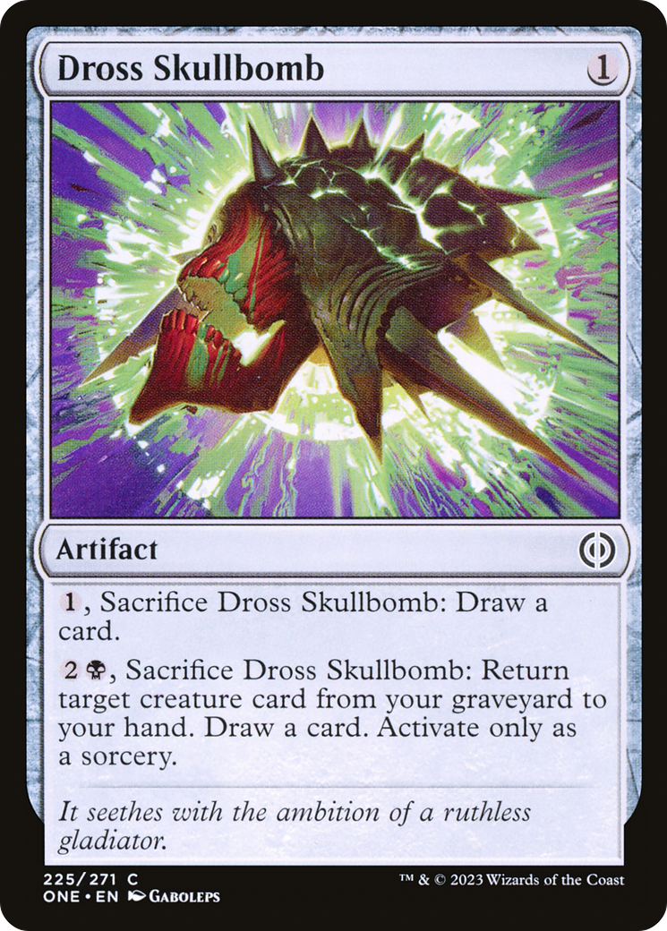 Dross Skullbomb [Phyrexia: All Will Be One] | L.A. Mood Comics and Games