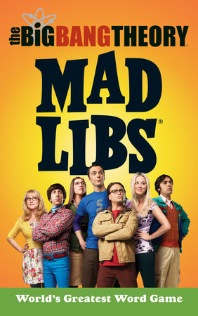Big Bang Theory Mad Libs | L.A. Mood Comics and Games