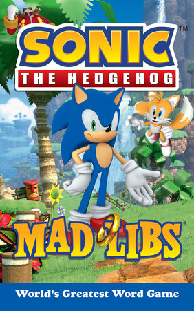 Sonic The Hedgehog Mad Libs | L.A. Mood Comics and Games