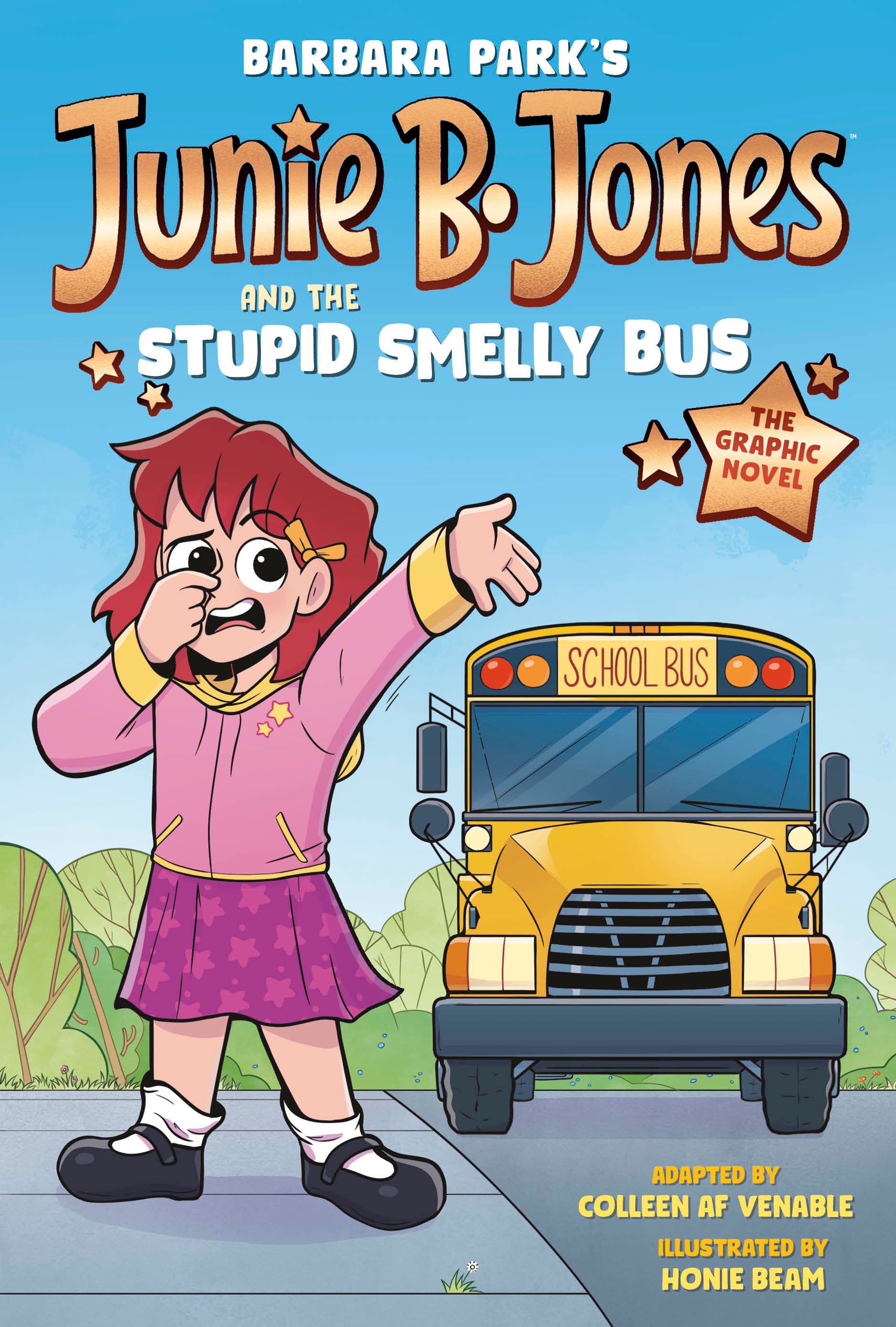 Junie B. Jones And The Stupid Smelly Bus: The Graphic Novel | L.A. Mood Comics and Games