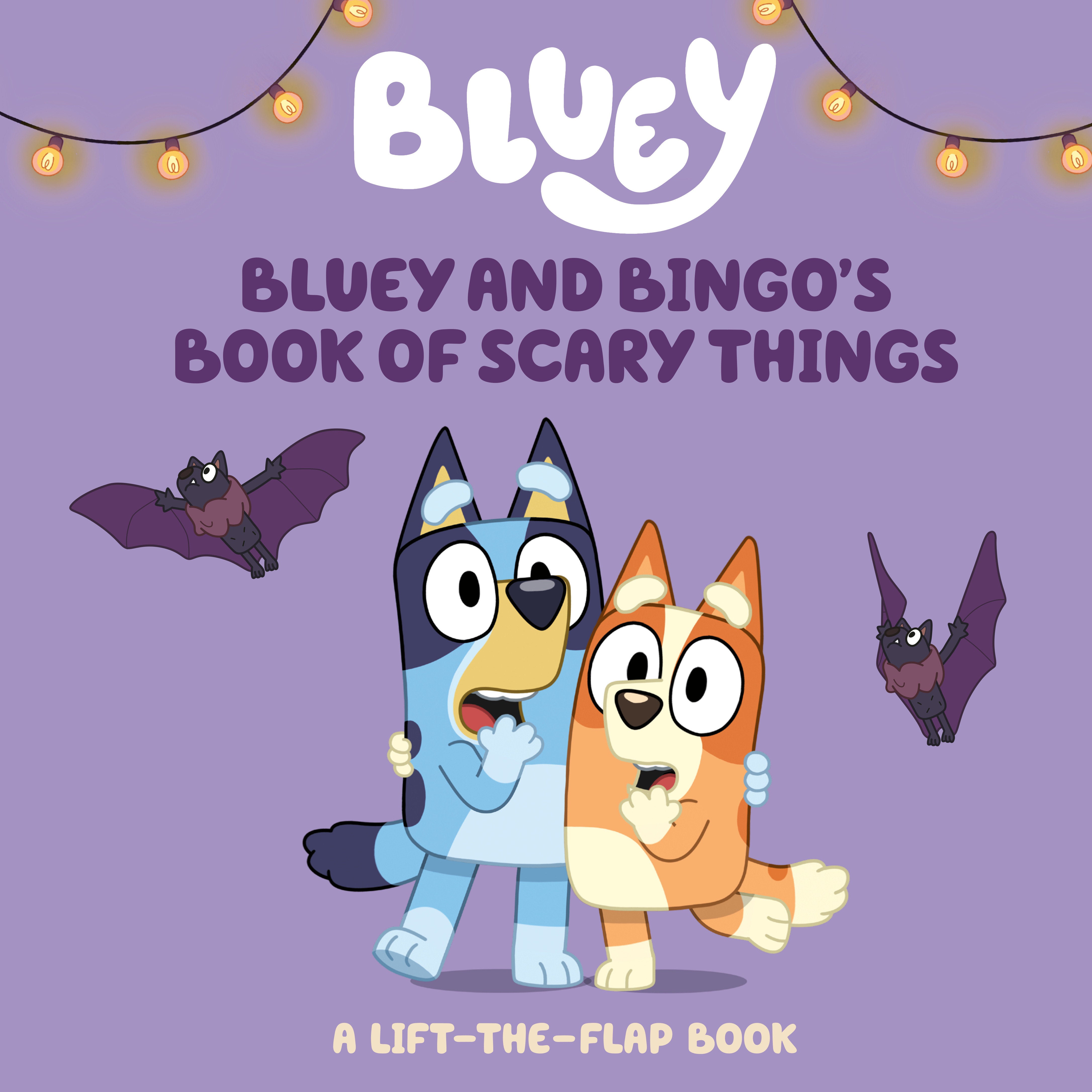 Bluey And Bingo'S Book Of Scary Things | L.A. Mood Comics and Games