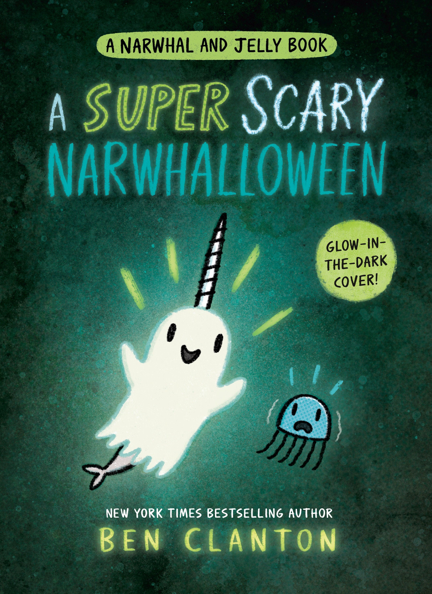 A Super Scary Narwhalloween (A Narwhal And Jelly Book #8) | L.A. Mood Comics and Games