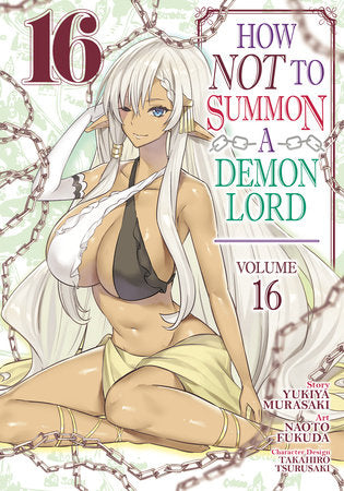 How Not To Summon A Demon Lord (Manga) Volume. 16 | L.A. Mood Comics and Games