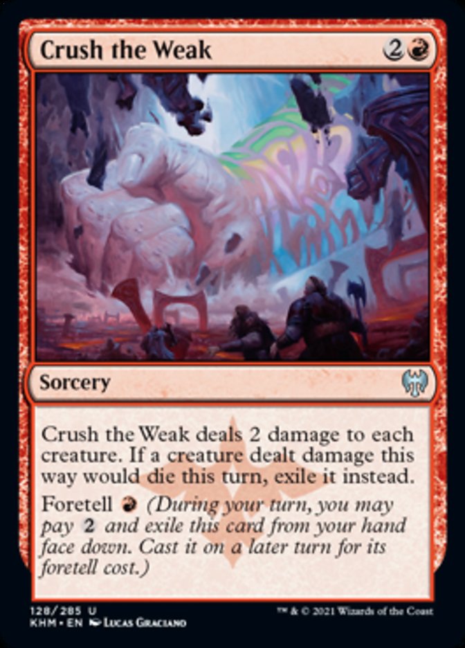 Crush the Weak [Kaldheim] | L.A. Mood Comics and Games