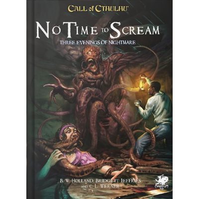 Call of Cthulhu: No Time to Scream- Three Evenings of Nightmare | L.A. Mood Comics and Games